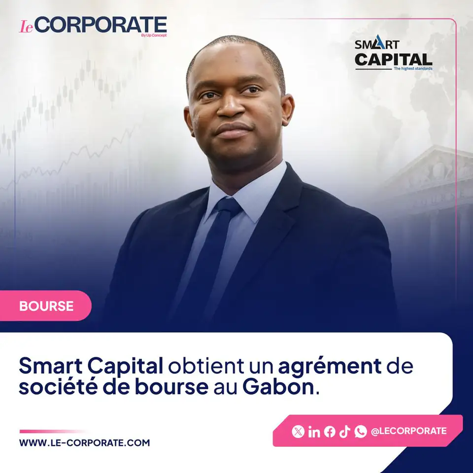 Smart Capital obtient un agrément de société de bourse au Gabon