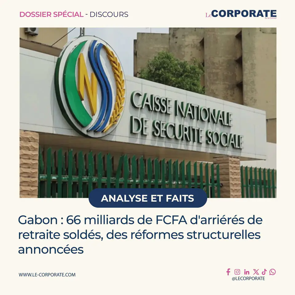 Gabon : 66 milliards de FCFA d'arriérés de retraite soldés, des réformes structurelles annoncées